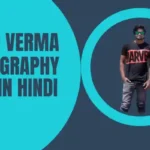 YouTuber Suraj Verma